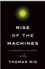 Rise of the Machines: A Cybernetic History