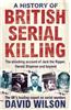 History of British Serial Killing