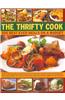 The Thrifty Cook: 200 Best Ever Meals on a Budget