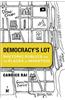 Democracy's Lot: Rhetoric, Publics, and the Places of Invention
