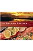 The Salmon Recipes: Stories of Our Endangered North Coast Cuisine