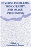 Inverse Problems, Tomography, and Image Processing