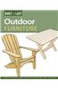 Outdoor Furniture (Built to Last): 14 Timeless Woodworking Projects for the Yard, Deck, and Patio