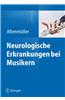Neurologische Erkrankungen bei Musikern