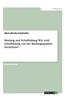 Bindung Und Schulbildung. Wie Wird Schulbildung Von Der Bindungsqualitat Beeinflusst?