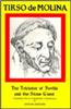 Tirso de Molina: The Trickster of Seville Tirso de Molina: Trickster of Seville