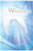 The Angel Whispered