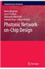 Photonic Network-On-Chip Design