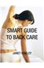 Smart Guide to Back Care