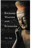 Richard Wagner and Buddhism