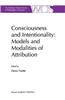 Consciousness and Intentionality: Models and Modalities of Attribution