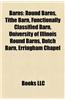 Barns: Barns in the United States, Round Barns, Tithe Barn, Functionally Classified Barn, Dutch Barn, Erringham Chapel, House