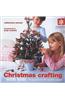 Christmas Crafting With Kids