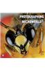 Photographing the Microworld