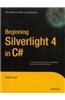 Beginning Silverlight 4 In C#