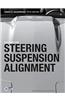 Automotive Steering, Suspension and Alignment