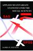 Applied Multivariate Statistics for the Social Sciences