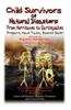 Child Survivors of Natural Disasters: From Hurricanes to Earthquakes