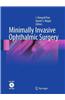 Minimally Invasive Ophthalmic Surgery [With DVD]