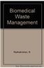 Biomedical Waste Management