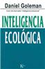 Inteligencia Ecologica = Ecological Intelligence