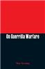 On Guerrilla Warfare