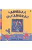 Hanukkah, Oh Hanukkah