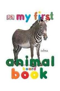 My First Animal Board Book