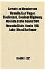 Streets in Henderson, Nevada: Las Vegas Boulevard, Boulder Highway, Nevada State Route 564, Nevada State Route 146, Lake Mead Parkway