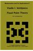Fixed Point Theory: An Introduction