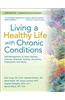Living a Healthy Life With Chronic Conditions
