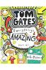 Tom Gates Book #3: Everythings Amazing
