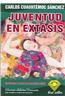 Juventud En Extasis