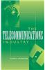 The Telecommunications Industry