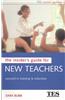 The Insider's Guide for New Teachers: Succeed in Training and Induction