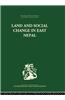 Land and Social Change in East Nepal: A Study of Hindu-Tribal Relations
