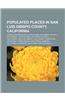 Populated Places in San Luis Obispo County, California: Census-Designated Places in San Luis Obispo County, California