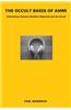 The Occult Basis of Asmr: Autonomous Sensory Meridian Response and the Occult