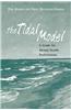 The Tidal Model: A Guide for Mental Health Professionals