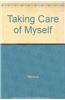 Taking Care of Myself