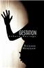 Gestation: Unborn Hostage