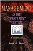 Management in the Twenty First Century
