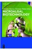 Microalgal Biotechnology: Potential and Production