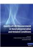 Quality of Life Measurement in Neurodegenerative and Related Conditions