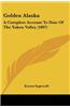 Golden Alaska: A Complete Account to Date of the Yukon Valley (1897)
