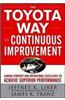 The Toyota Way To Continuous Improvement: Linking Strategy And Operational Excellence To Achieve Superior Performance
