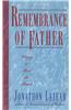 Remembrance of Father: Words to Heal the Heart