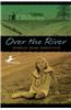 Over the River