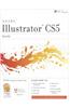 Illustrator Cs5: Basic, Ace Edition + Certblaster, Student Manual with Data