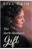 The Herb-Woman's Gift